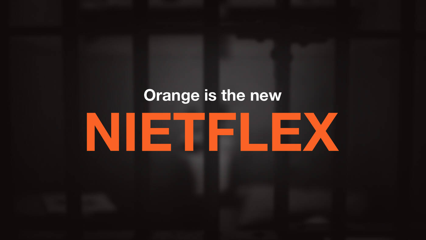 Orange is the new Nietflex