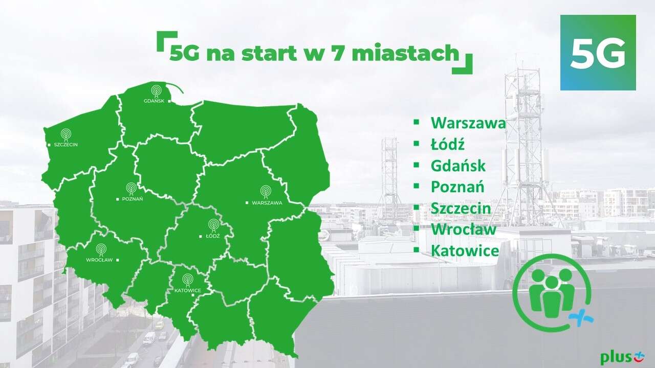 Plus rusza z pierwszą komercyjną siecią 5G w Polsce
