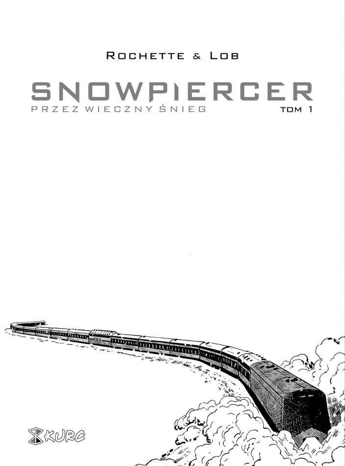 Snowpiercer - już w czerwcu poczytamy pierwszy tom komiksu!