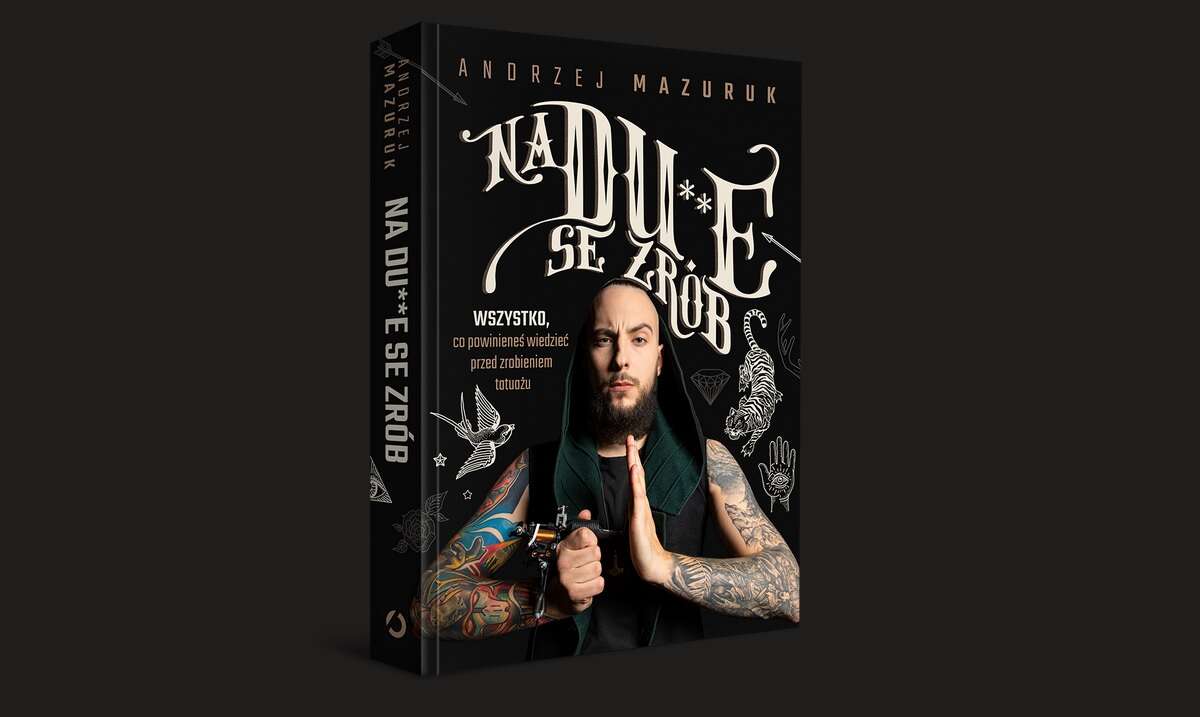 Planujesz tatuaż? Musisz przeczytać tę książkę