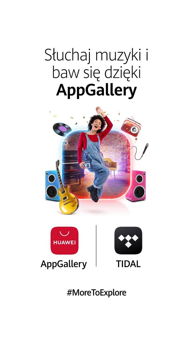 Nowa kampania Huawei AppGallery - TIDAL i 4 inne aplikacje w roli głównej