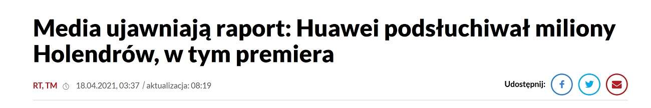 [Aktualizacja] Huawei MÓGŁ podsłuchiwać Holendrów. Ale niektórzy już wydali wyrok