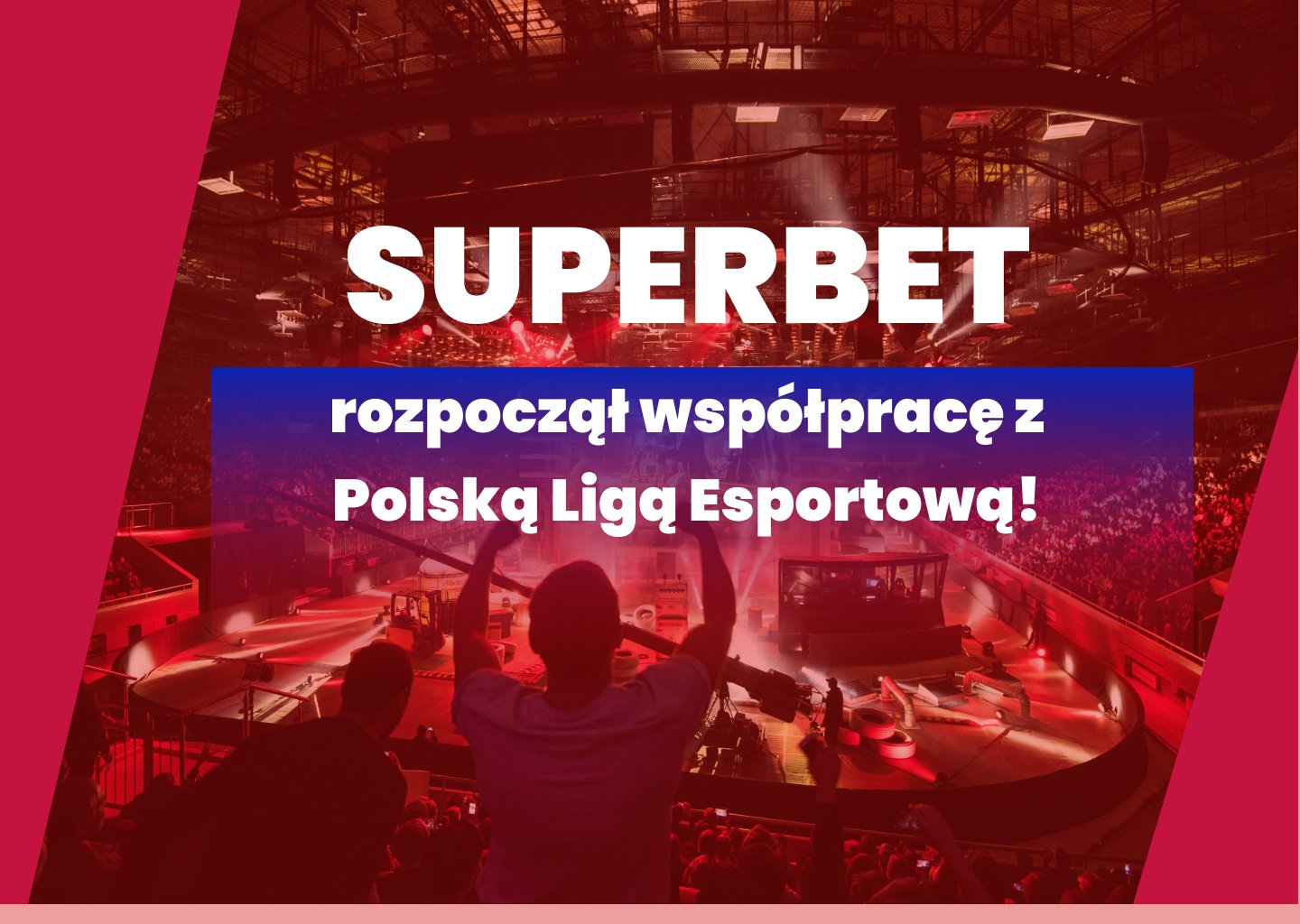Superbet opinie - rozpoczął współprace z polska liga esportowa